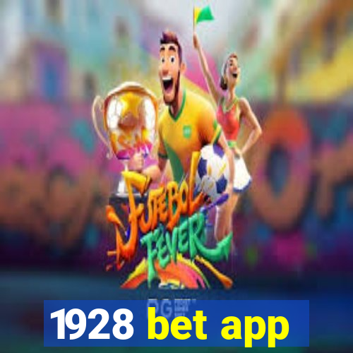 1928 bet app